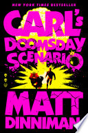 Book cover of Carl's Doomsday Scenario by Matt Dinniman